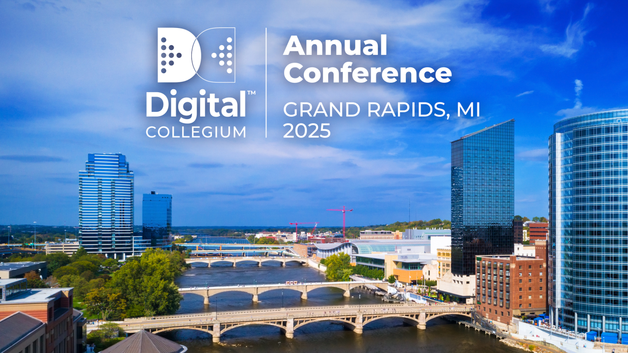 Digital Collegium 2025 Annual Conference in Grand Rapids