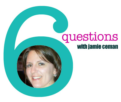 Six Questions with Jamie Ceman